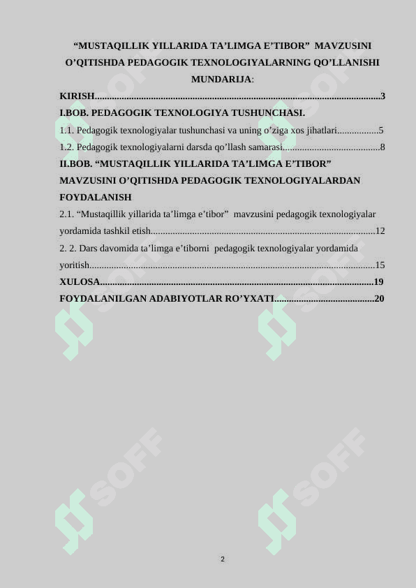 Mustaqillik yillarida ta’limga e’tibor mavzusini o’qitishda pedagogik texnologiyalarning qo’llanishi 2