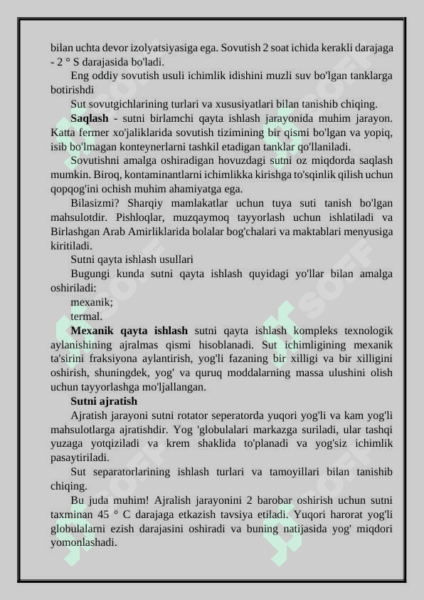 Sutning sifati, uni birlamchi qayta ishlash 4