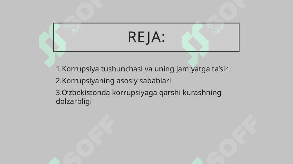 Oʻzbekistonda korrupsiyaga qarshi kurash mexanizmlari 2