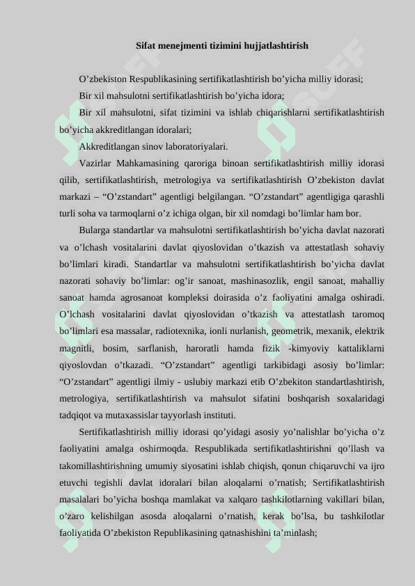 Mavzu:Sifat menejmenti tizimini hujjatlashtirish mavzusida mustaqil ish 2