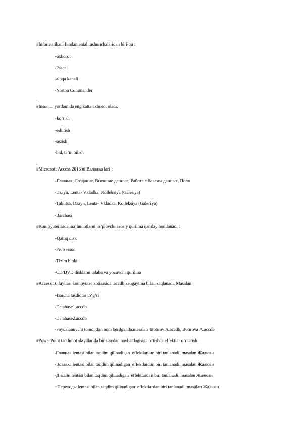 AXBOROT TEXNALOGIYALARI TEST 300  ta javobi bilan