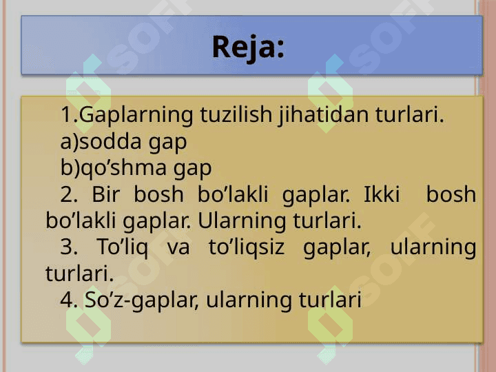 Gaplarning tuzilish jihatdan turlari: sodda va qo‘shma gap. Sodda gap turlari. 2