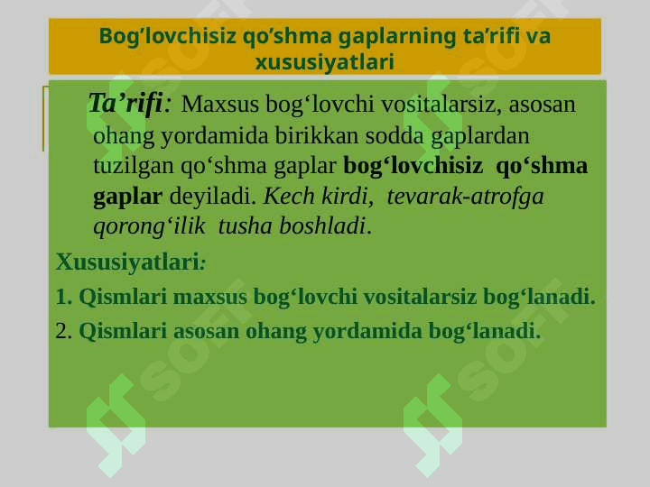BOG‘LOVCHISIZ QO‘SHMA GAPLAR VA ULARNING TURLARI 2
