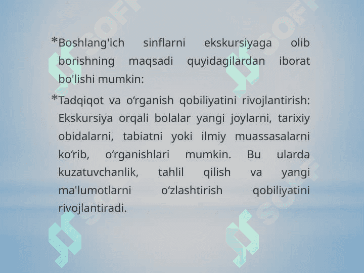 Ekskursiyani tashkil etish va uni o'tkazish.Ekskursiyaning maqsadi va vazifalari.Ekskursiya uchun joy tanlash 2
