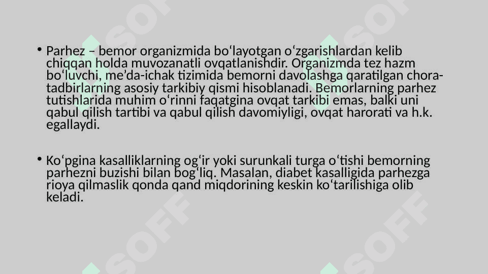 TIBBIYOTDA OVQATLANISH NAZARIYASI, PARHEZ STOLLARI 2