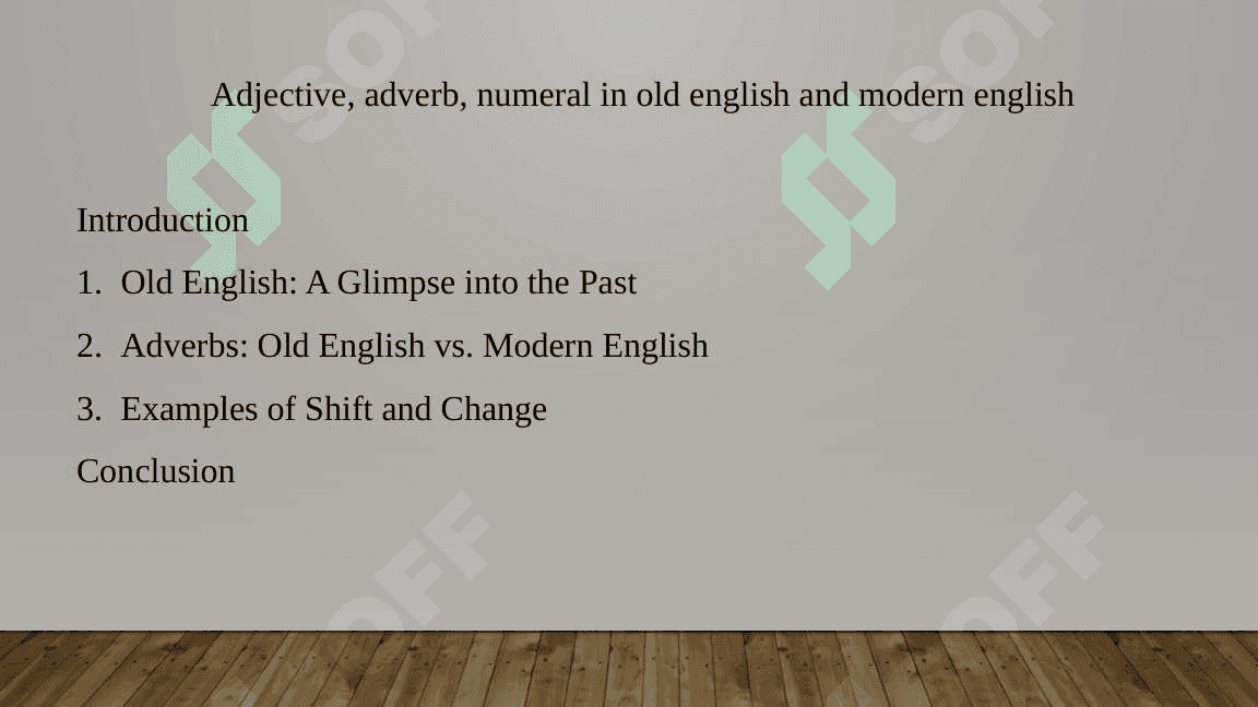 Adjective, adverb, numeral in old english and modern english 2