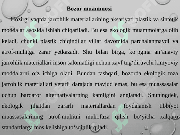 Tibbiyotda foydalanish uchun ekologik toza jarrohlik materiallari 4