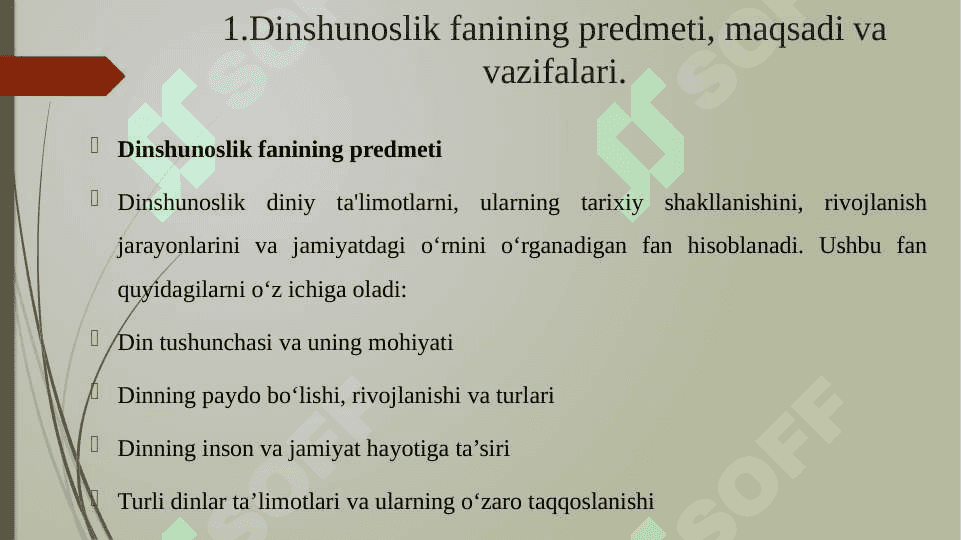 Dinshunoslik fanining predmeti, maqsadi va vazifalari. 3