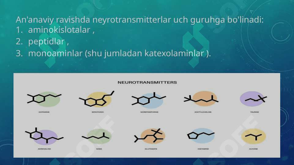 Neyromediatorlar biosintezi, ahamiyati va kasalliklari 4