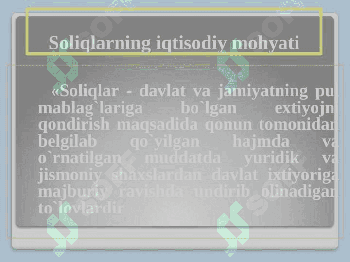 Soliqlarning iqtisodiy mohiyati 2