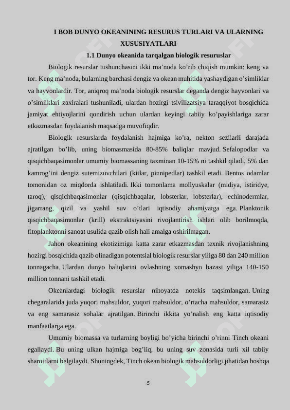 Dunyo okeani resuruslari, ularning turlari va mintaqalar bo’yicha taqsimlanishi 5