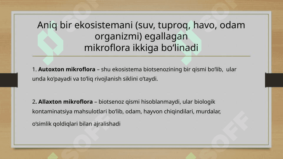 MIKROBLAR EKOLOGIYASI 4