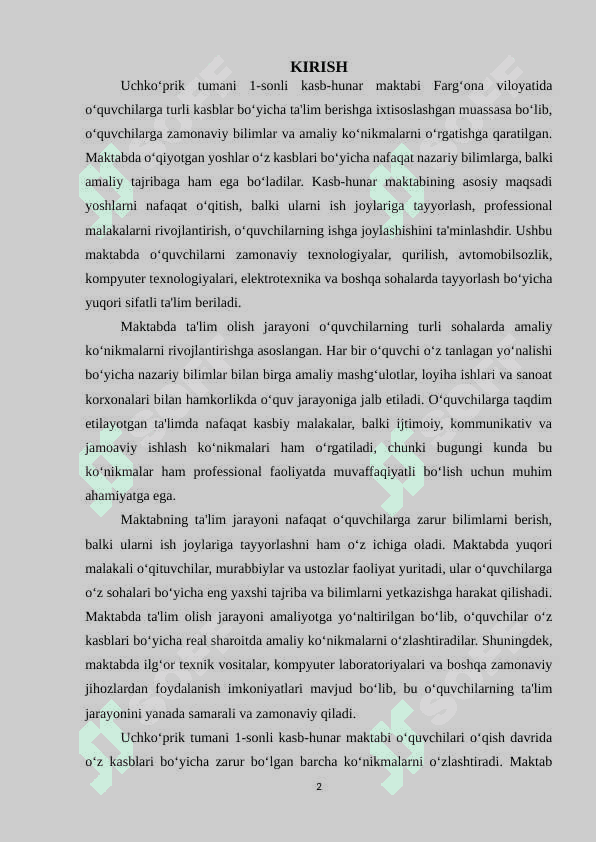 FARG`ONA VILOYATI UCHKO`PRIK  TUMANI “1- SONLI KASB HUNAR MAKTABIDA AMALIYOT. 2