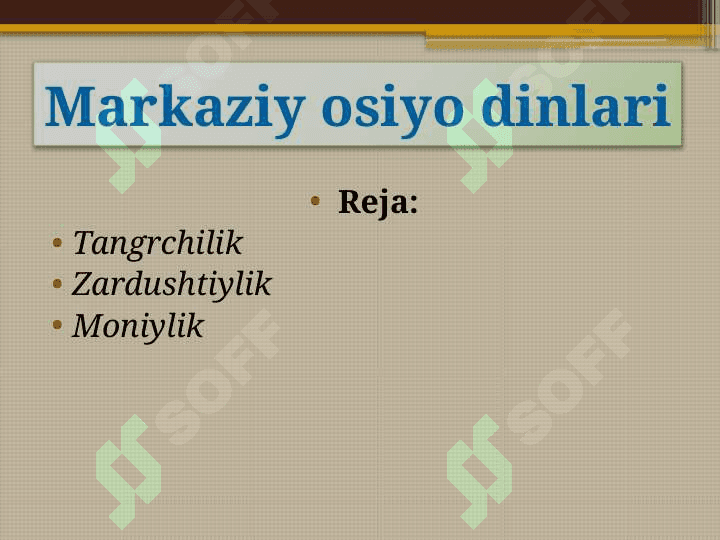 Markaziy osiyo dinlari 2