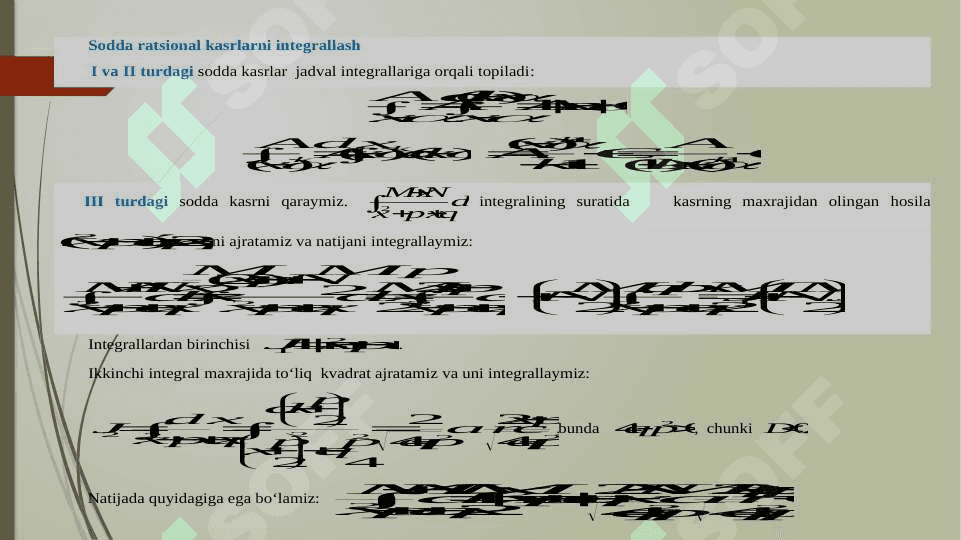 Ratsional funksiyalarni integrallash. Trigonometrik funksiyalar qatnashgan ifodalarni integrallash. Irratsional funksiyalarni integrallash 3