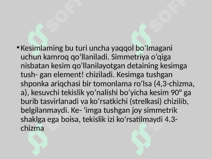 Kesim turlari 6