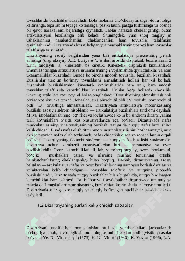 Dizartriya turlari va ularda nutqning o’ziga xos nomoyon bo’lishi 6