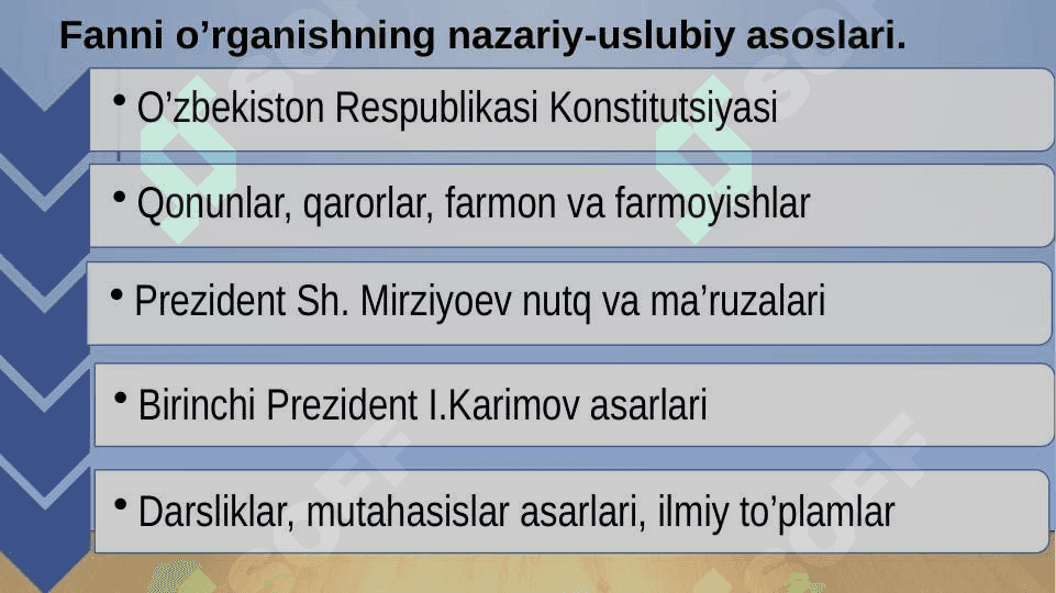 “O’zbekistonning eng yangi tarixi” o’quv fanining predmeti, maqsadi  va vazifalari, nazariy-metodologik tamoyillari 5