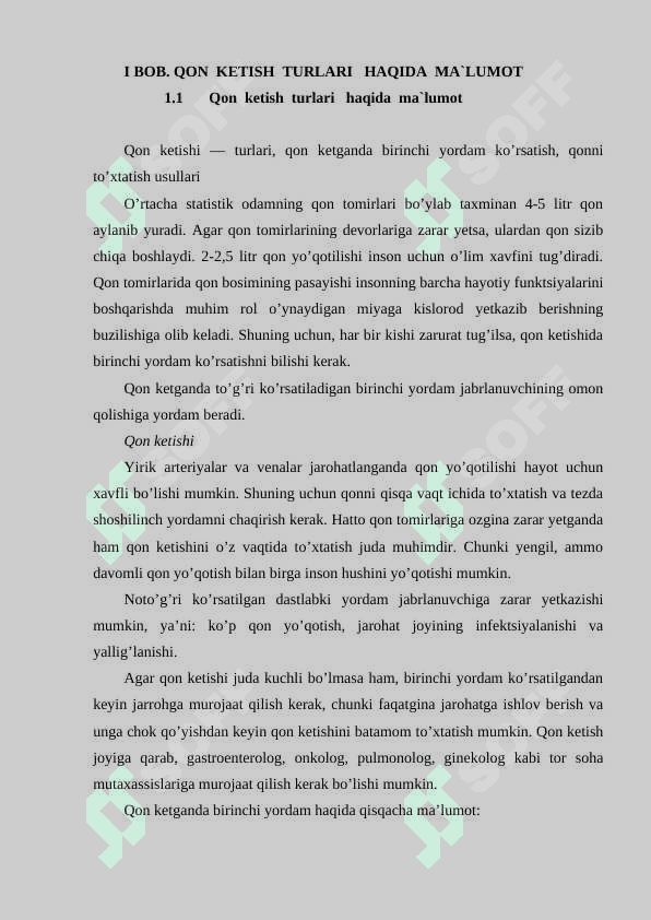 Qon  ketish  turlari. Qon ketishni to’xtatish usullari. 4