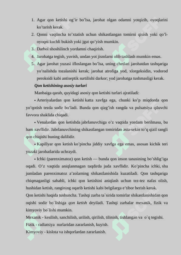 Qon  ketish  turlari. Qon ketishni to’xtatish usullari. 5