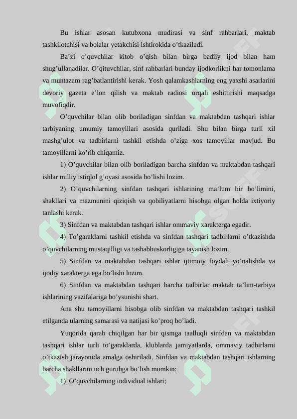 O’quvchilar bilan sinfdan va maktabdan tashqari tarbiyaviy ishlar 8