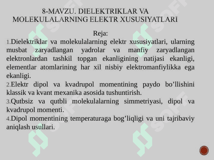 DIELEKTRIKLAR VA MОLЕKULАLАRNING ELЕKTR ХUSUSIYATLАRI 2