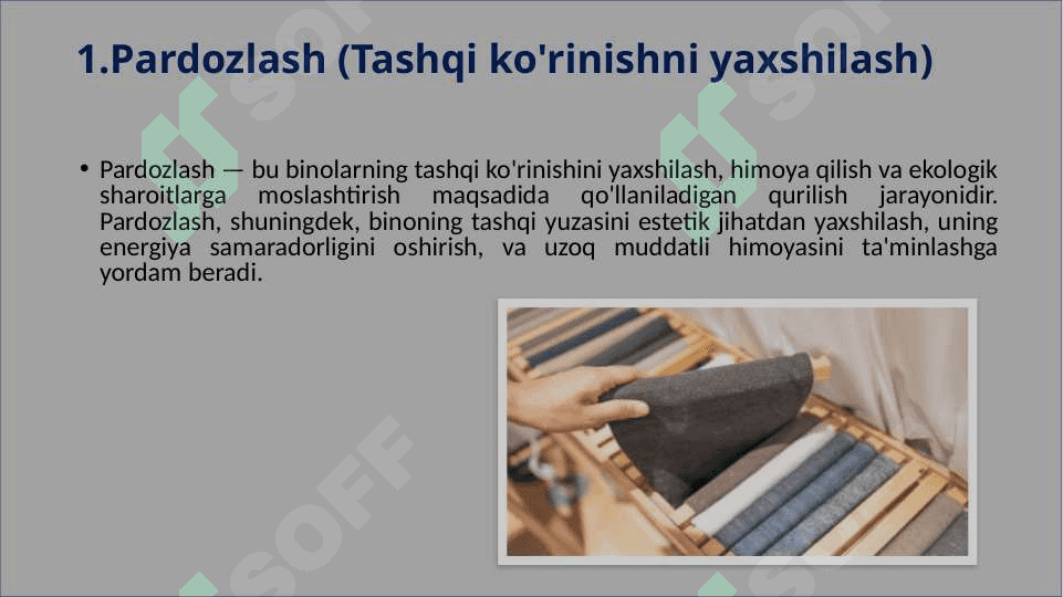 Pardozlash va issiqlik izolyatsiya materiallarining turlari 3