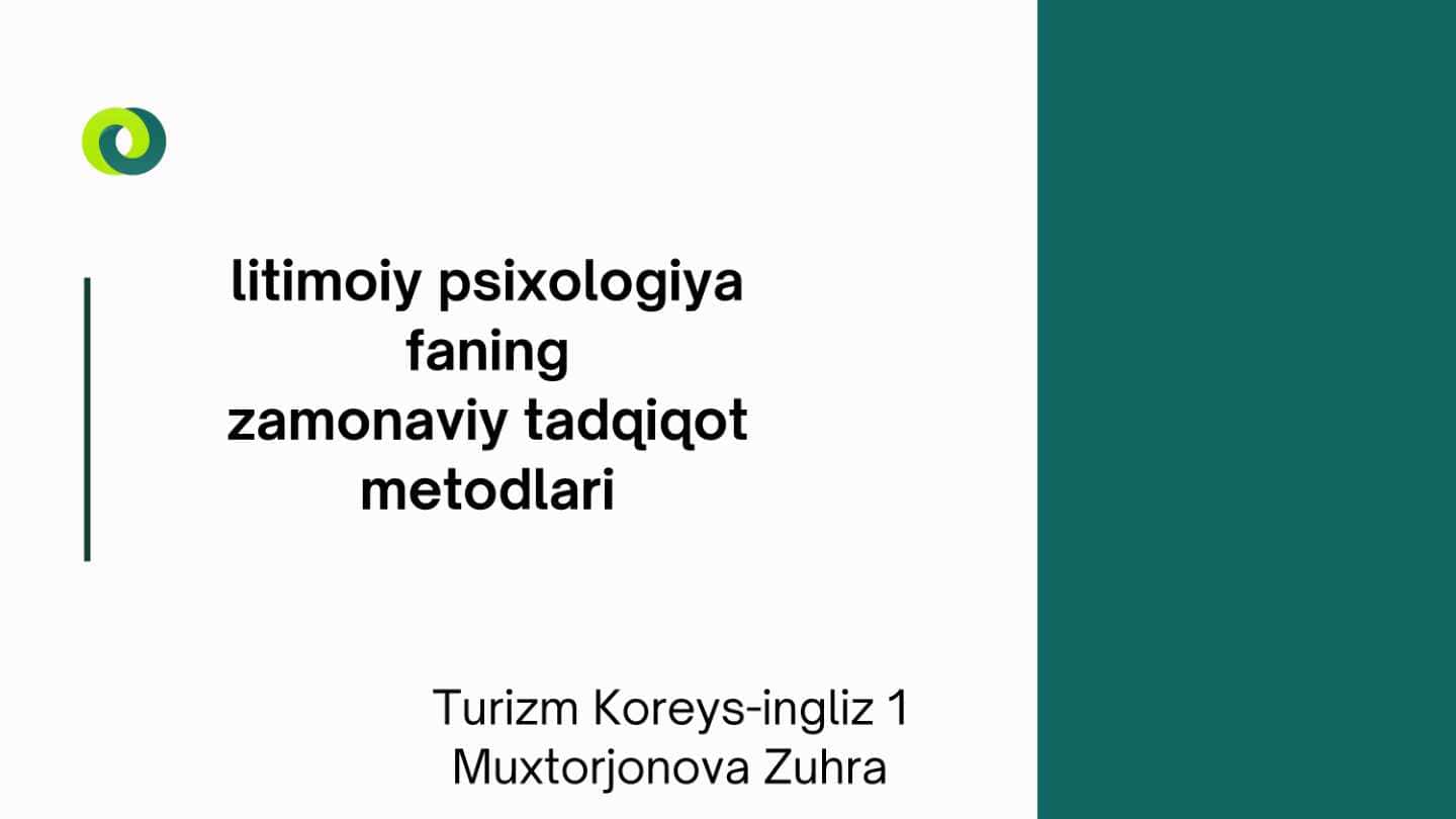 Ijtimoiy psixologiya fanining zamonaviy metod usullari