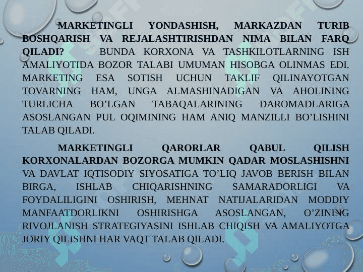 MARKETINGNING  MOHIYATI, MAQSADI VA VAZIFALARI pptx 7