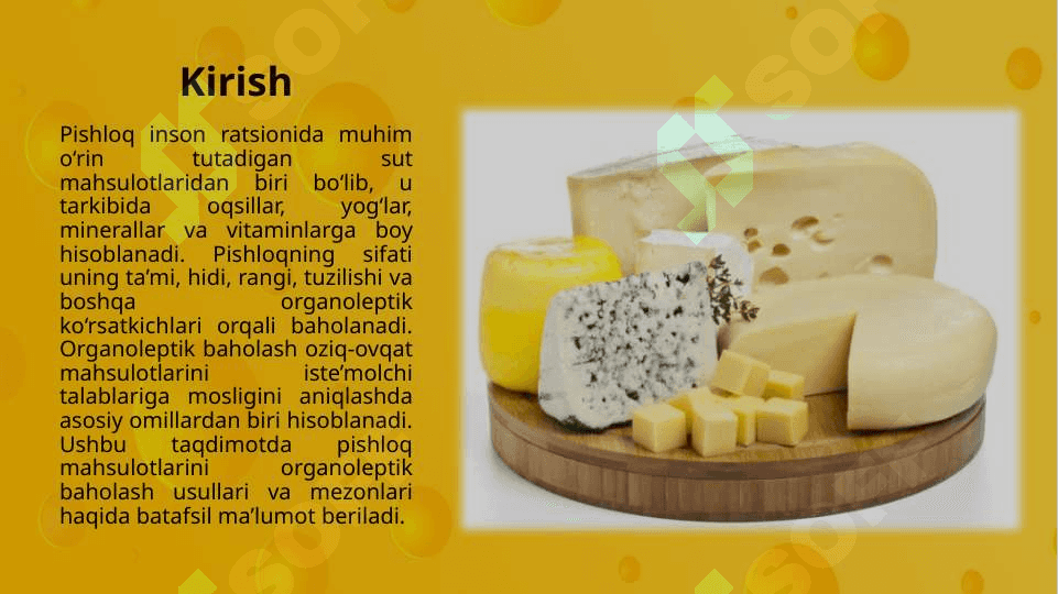 Pishloq mahsulotlarini organoleptik baholash 2
