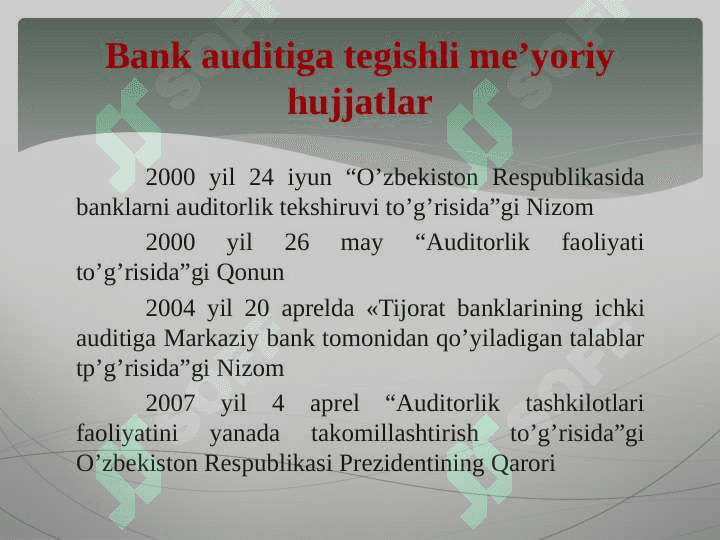 Bank auditining tashkil qilinishi va turlari 8