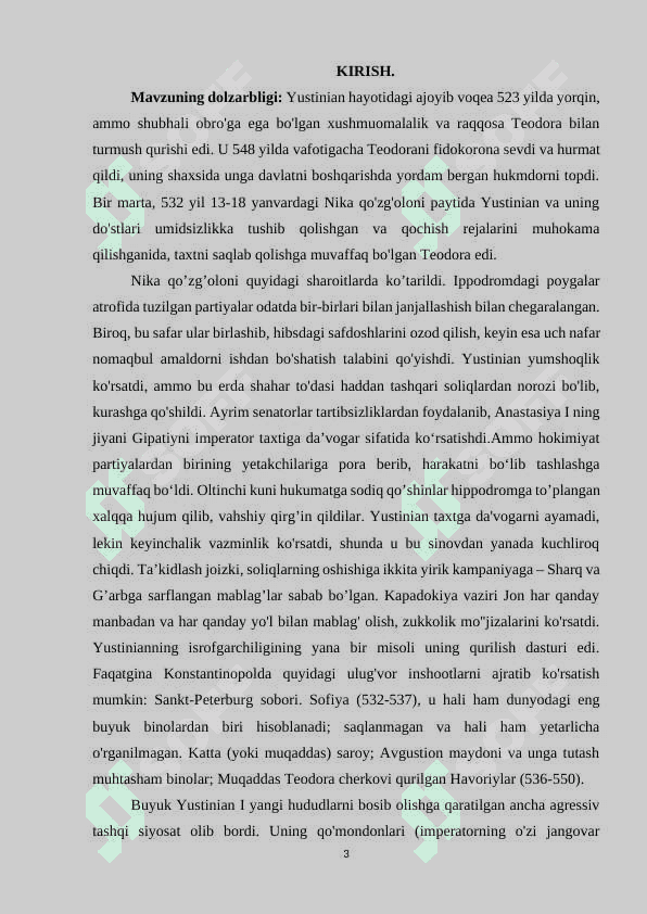 VIZANTIYA YUSTINIAN HUKMRONLIGI DAVRIDA 3