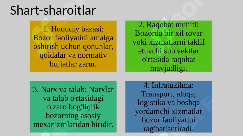 Bozor infratuzilmasi faoliyatining shart-sharoitlari, shakllari va usullari. 4
