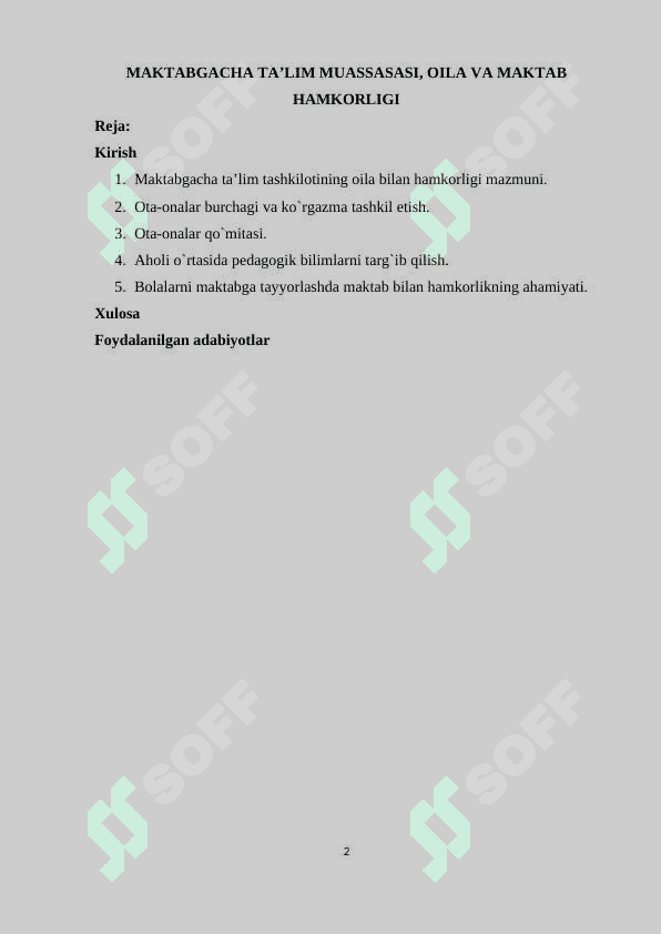 MAKTABGACHA TA’LIM MUASSASASI, OILA VA MAKTAB HAMKORLIG 2