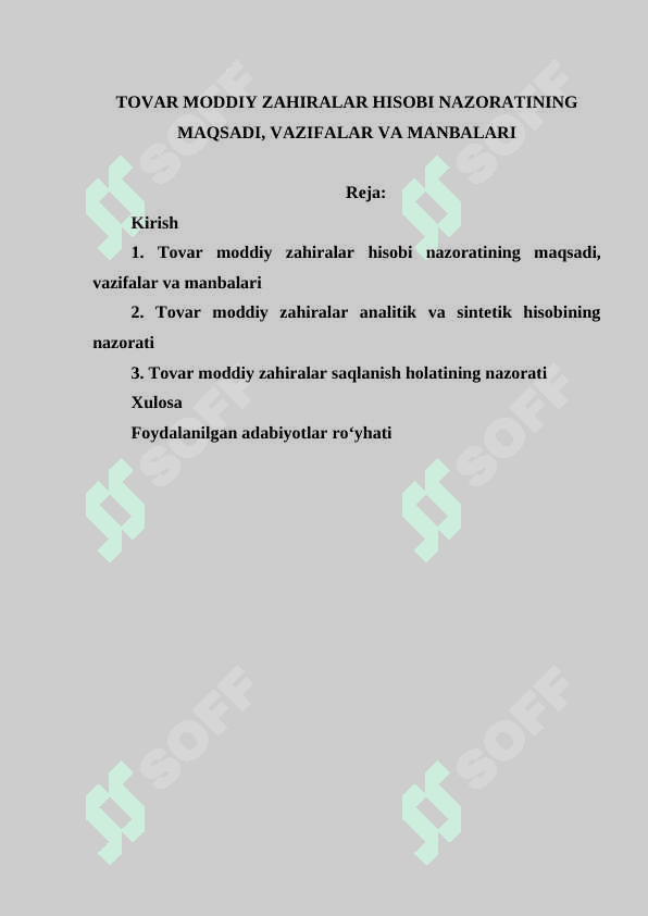 TOVAR MODDIY ZAHIRALAR HISOBI NAZORATINING MAQSADI, VAZIFALAR VA MANBALARI 2