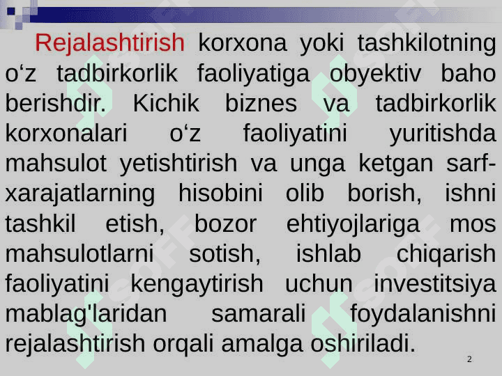 : Kichik biznes va tadbirkorlik faoliyatini rejalashtirish. 2