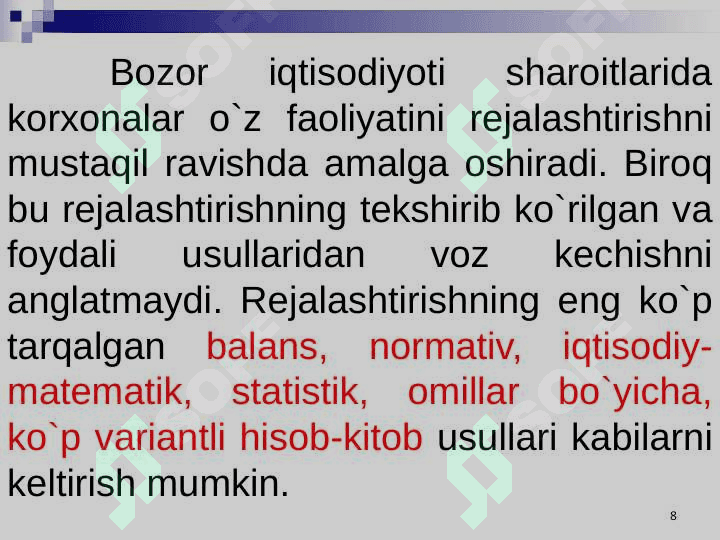 : Kichik biznes va tadbirkorlik faoliyatini rejalashtirish. 8