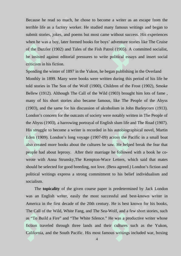THE ROLE OF JACK LONDON IN THE LITERATURE  OF THE 20TH CENTURY. 4