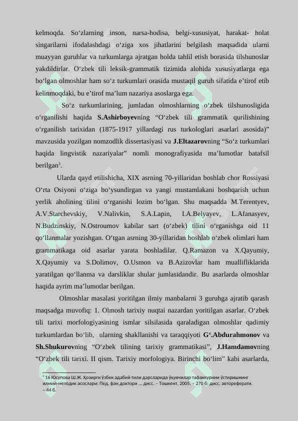 Boshqa turkum so‘zlarining olmoshga ko‘chishi 6