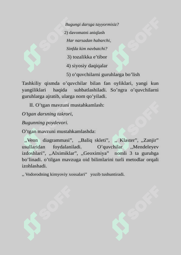 Darsning mavzusi:   	Vodorodning kimyoviy xossalari. Dars ishlanma 4