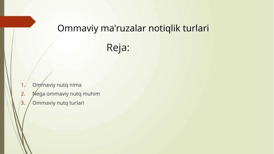 Ommaviy ma'ruzalar notiqlik turlari