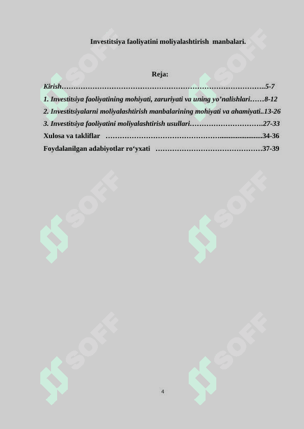 Investitsiya faoliyatini moliyalashtirish  manbalari. 4