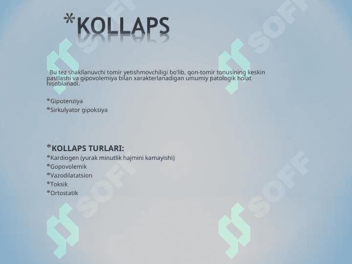 HARBIY SHAROITDA HAYOTGA XAVF SOLUVCHI HOLATLAR. SHOK. KOLLAPS. 3