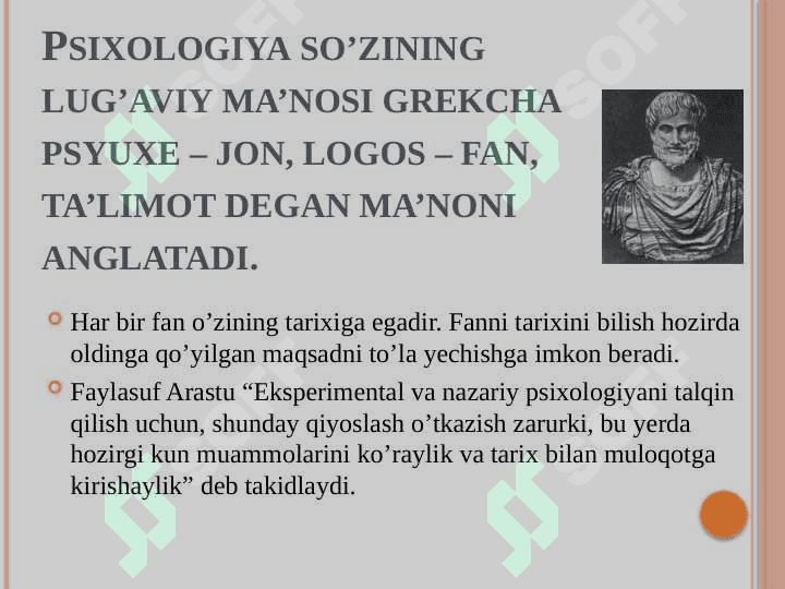Psixologiya tarixi fanining predmeti va vazifalari. 7
