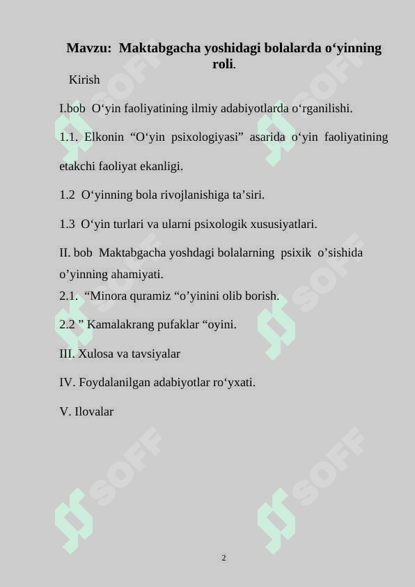 Maktabgacha yoshidagi bolalarda o‘yinning roli. 2