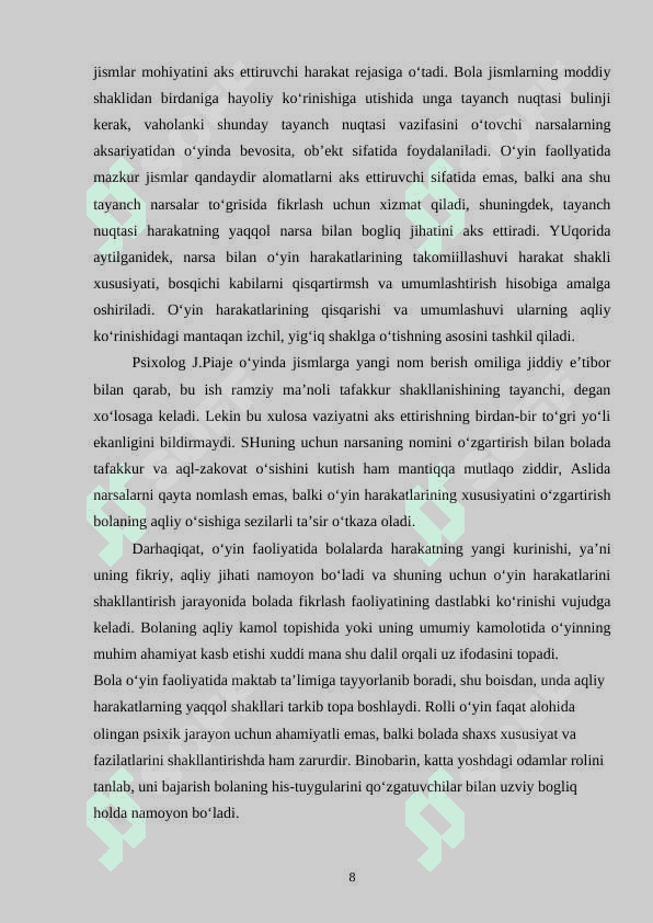 Maktabgacha yoshidagi bolalarda o‘yinning roli. 8