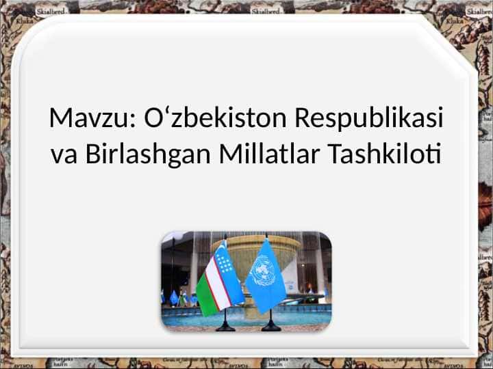 O‘zbekiston Respublikasi va Birlashgan Millatlar Tashkiloti
