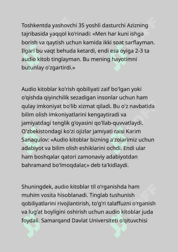 Bugungi kunda zamonaviy kitobxonlar audio kitoblarning afzalligini ta'kidlasa, ba'zilar bunga qarshi. 3