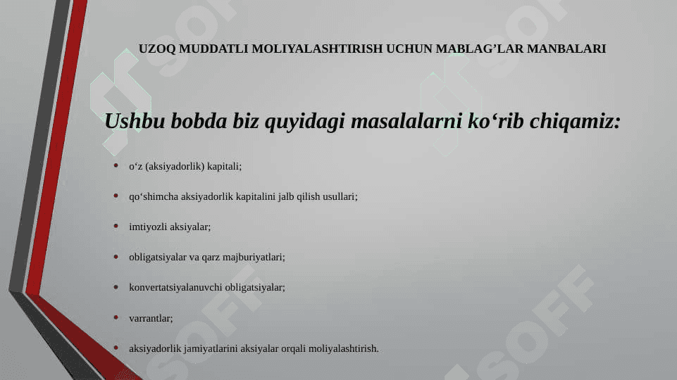 UZOQ MUDDATLI MOLIYALASHTIRISH UCHUN MABLAG’LAR MANBALARI 3