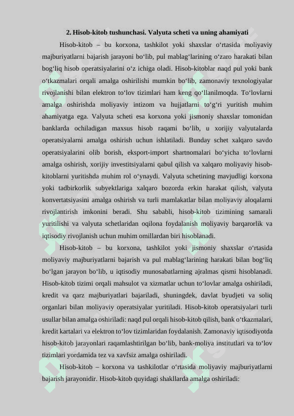 Kassa, hisob-kitob,valyuta scheti, mamlakat valyutasi,chet el valyutasi 4